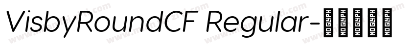 VisbyRoundCF Regular字体转换